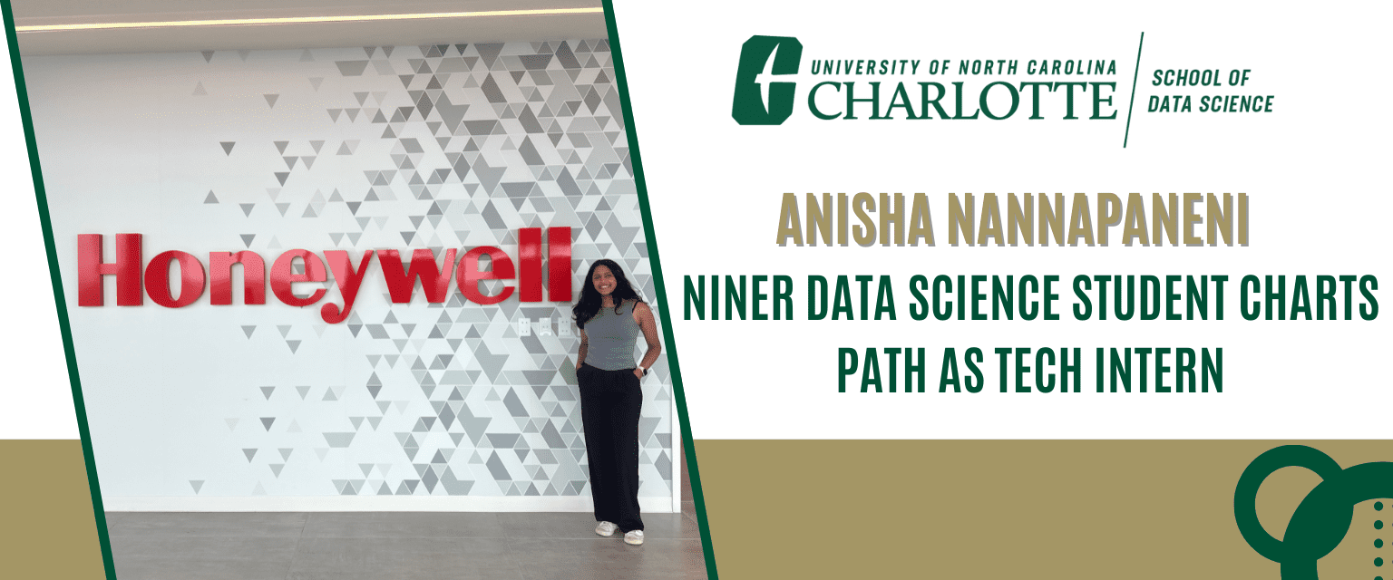 UNC Charlotte Data Science Student Charts Path as Honeywell Tech Intern